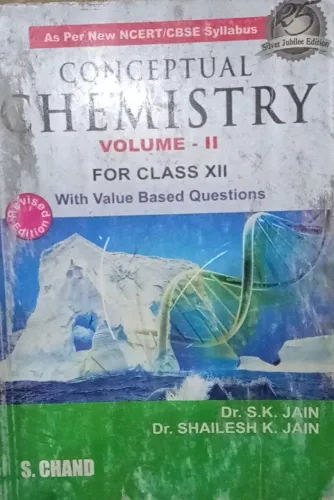 Conceptual Chemistry Class 12 Vol-2