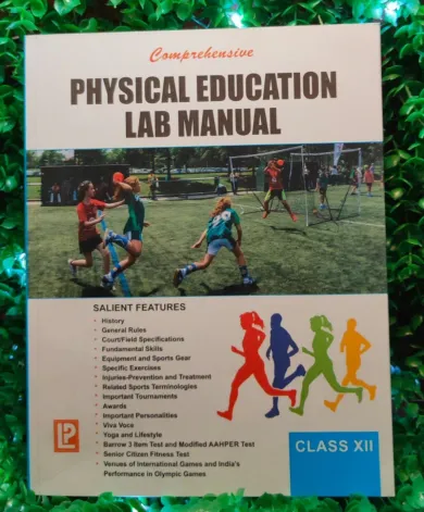 Comprehensive Physical Education Lab Manual 12