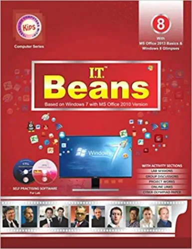 Kips I.T Beans Based on Windows 7 with MS Office 2010 Version for Class 8