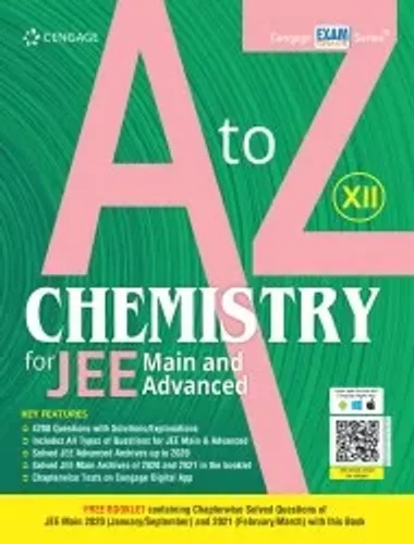 A to Z Chemistry for JEE Main and Advanced: Class XII