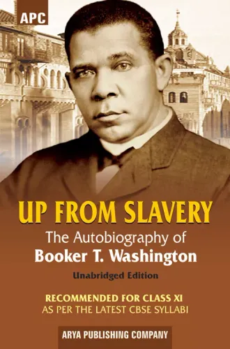 Up From Slavery Class11