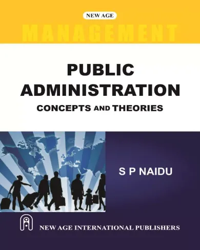 Public Administration: Concepts and Theories