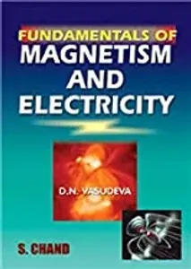 Fundamentals Of Magnetism And Electricity