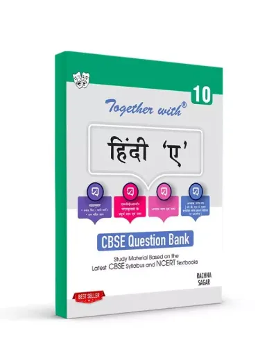 Rachna Sagar Together With CBSE Class 10 Hindi A Question Bank Study Material (Based On Latest Syllabus) Exam 2022-23 