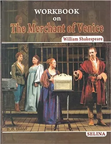 Selina ICSE Workbook on the Merchant of Venice for Class 10