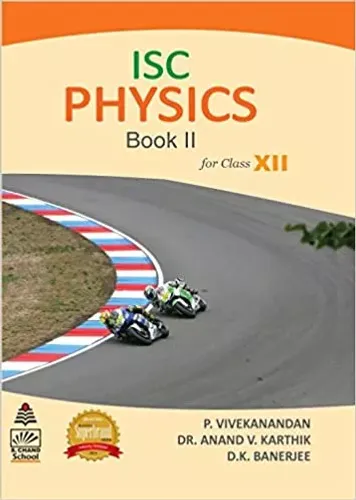 ISC Physics Book II for Class 12