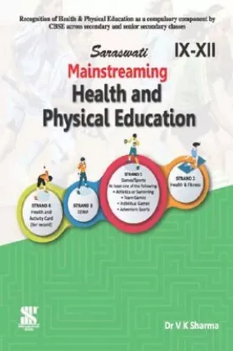 Health And Physical Education For Class 9 To 12