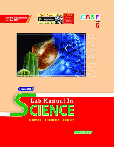 Evergreen CBSE Laboratory Manual in Science: For Examinations (CLASS 6 )