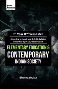 Elementary Education & Contemporary Indian Society