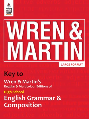Key to High School English Grammar and Composition (9789358704648) - Wren & Martin
