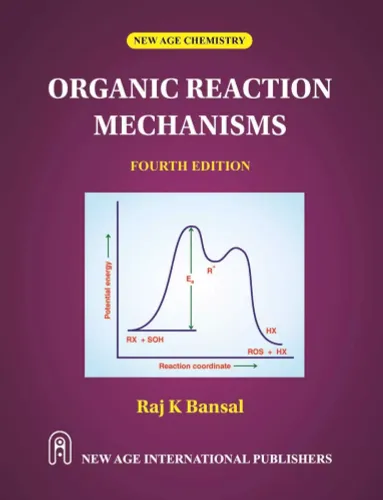 Organic Reaction Mechanisms