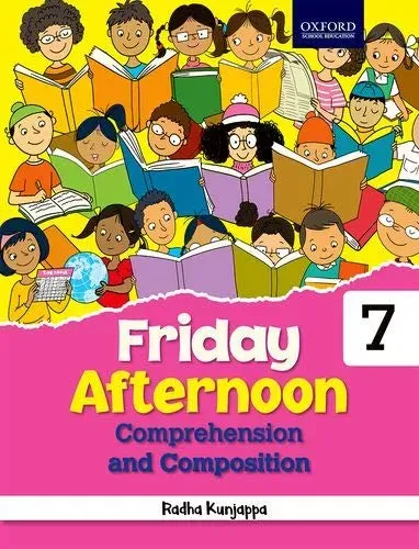 Friday Afternoon Comprehension and Composition Class 7