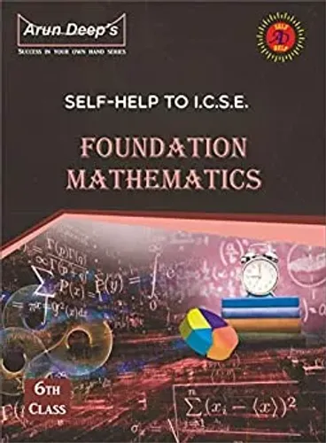 Self Help to ICSE Foundation Mathematics class 6: For 2021 Examinations