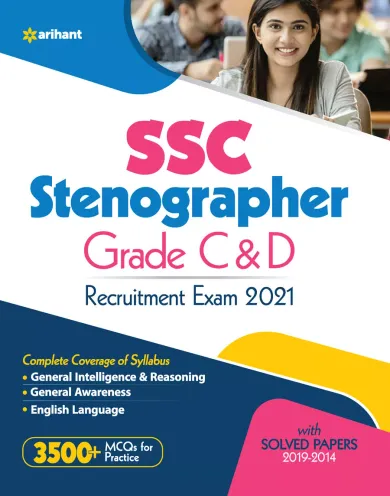 SSC Stenographers Grade C & D Exam 2021