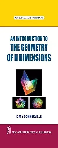 An Introduction to the Geometry of N Dimensions