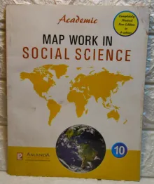 Academic Map Work In Social Science for Class 10