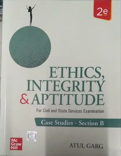 Ethics, Integrity & Apptitude-2nd Ed Latest Edition -2024