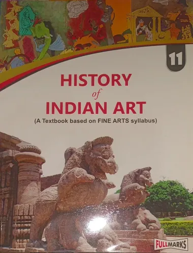 History Of Indian Art For Class11 Latest  (CBSE) 