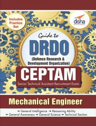 Guide to DRDO CEPTAM Mechanical Engineer Exam with Practice Set