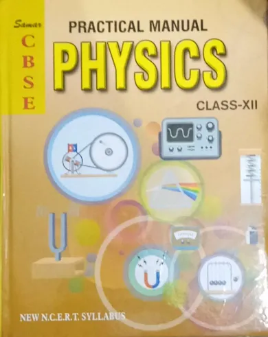 Practical Manual In Physics-12