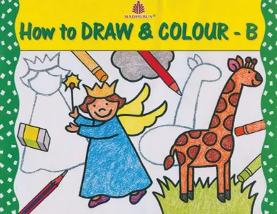 How To Draw And Colour - B 