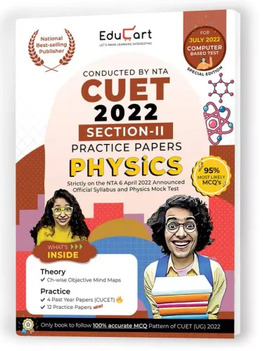 Educart NTA CUET Physics Section II Practice Papers Book for July 2022 Exam (Strictly based on the Latest Official CUET-UG Syllabus)