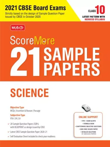ScoreMore 21 Sample Papers CBSE Boards ? Class 10 Science