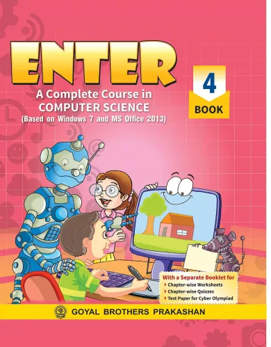 Goyal Brothers Prakashan - Enter A Complete Course in Computer Science Book 4 