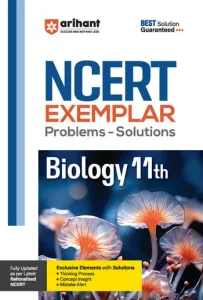 NCERT Exemplar 2025 Problems- SolutionBiology 11th