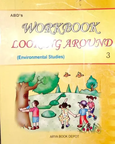 Looking Around Work Book 3