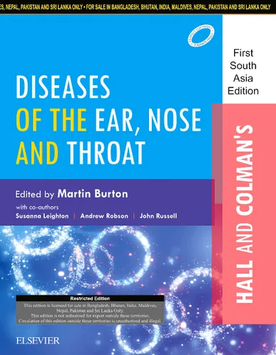 Hall & Colman’s Diseases of the Ear, Nose and Throat: First South Asia Edition