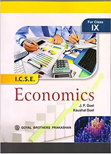 I.C.S.E ECONOMICS FOR CLASS IX 2020-21 Unknown Binding