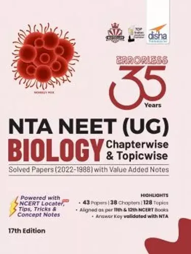 35 Years NTA NEET (UG) BIOLOGY Chapterwise & Topicwise Solved Papers