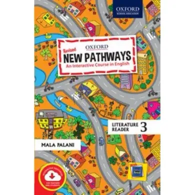 New Pathways Literature Reader for Class 3