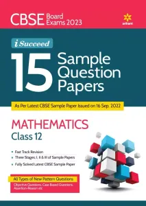 i-Succeed 15 Sample Question Papers Mathematics Class- 12