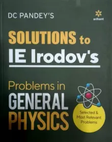 Solution Of I E Irodov Problems In General Physics 