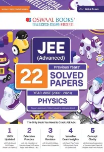 Jee (advance) 22 Year Wise Solved Papers Physics (2024)