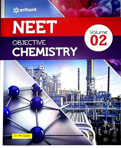 Objective Chemistry for Neet (vol-2)