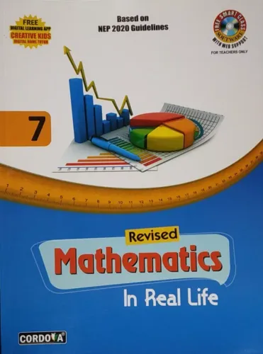 CORDOVA MATHEMATICS IN REAL LIFE CLASS 7 (REVISED EDITION 2022)