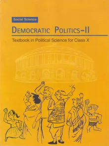 Democratic Politics - Textbook In Political Science For Class 10