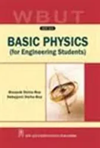 Basic Physics for Engineers (WBUT)