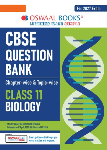 CBSE Class 11 Biology Question Bank | Chapter & Topic-wise Solved Papers (2017-2026) | Based on Latest Syllabus (April 2026) | Includes 2026 Papers | | For 2027 Exam