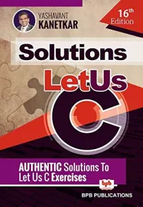 Let Us C Solutions- 16th Edition 