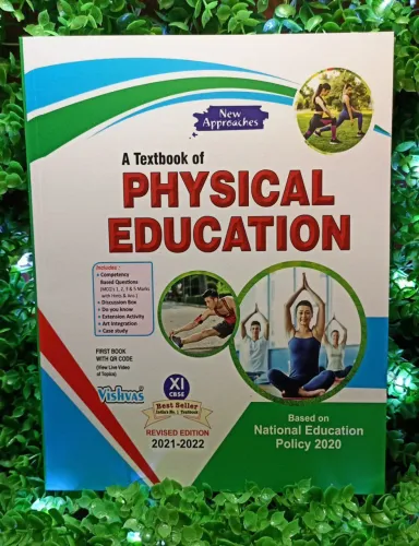 A TEXTBOOK OF PHYSICAL EDUCATION (E) XI