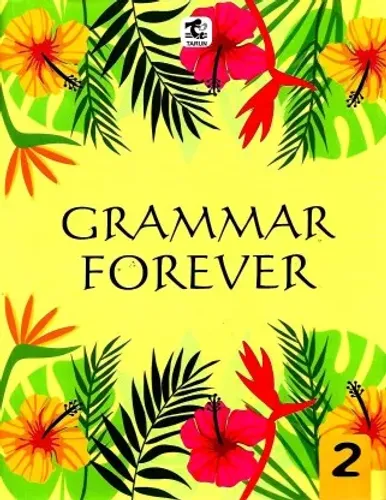 GRAMMAR FOREVER CLASS - 2  