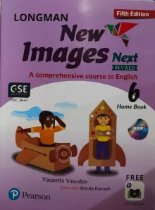 New Images Next (Home Book): A comprehensive English for Class 6
