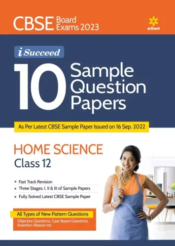 i-Succeed 10 Sample Question Papers HOME SCIENCE Class- 12th