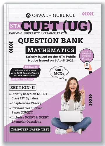 Oswal - Gurukul NTA CUET (UG) Maths Question Bank : 500+ MCQs with Chapterwise Theory, Previous Year Solved Paper, NCERT Syllabus Qs & NCERT Exmplar, Common University Entrance Test Computer Based 