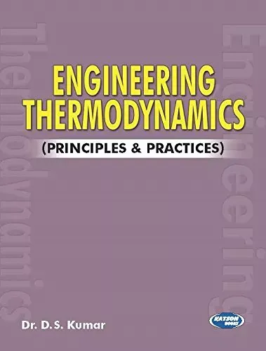 Engineering Thermodynamics (Principles & Practices)