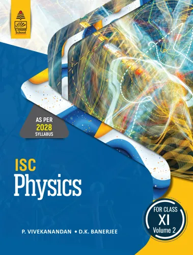 ISC Physics for Class XI Volume 2 (9789369588329) - P. Vivekanandan